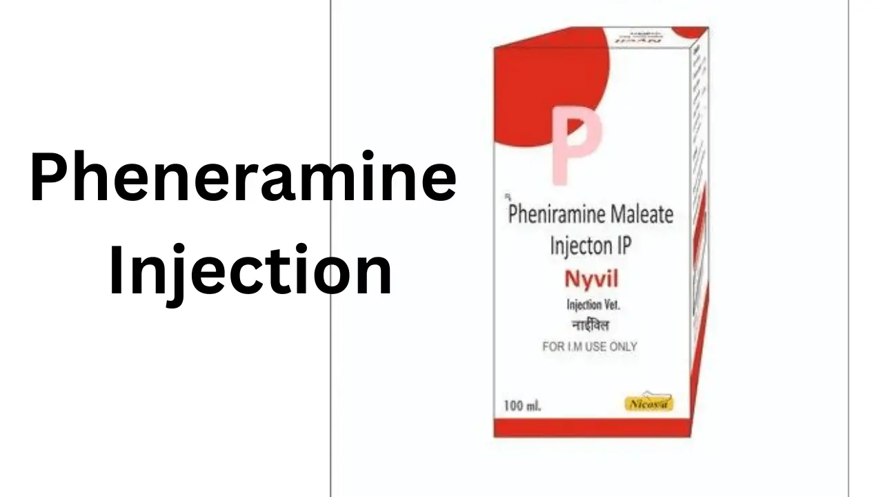 Pheneramine Injection, Advantages, Side Effects, Price